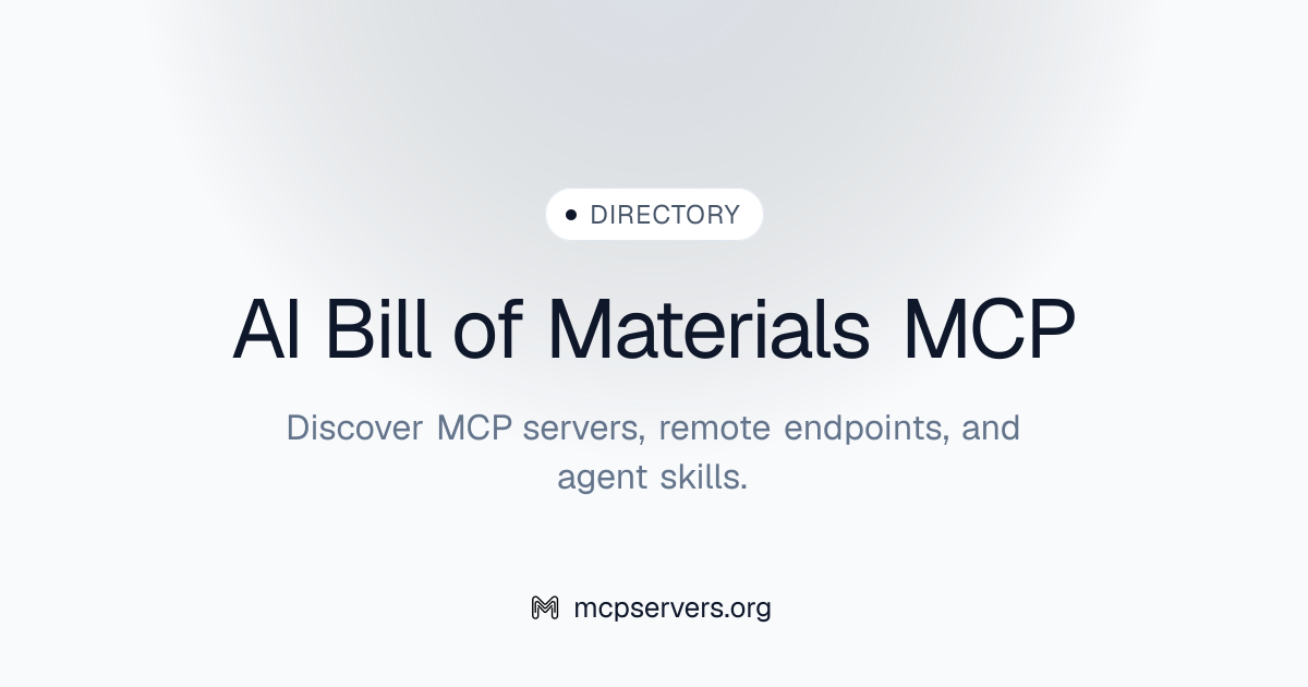 AI Bill Of Materials MCP Server | Awesome MCP Servers