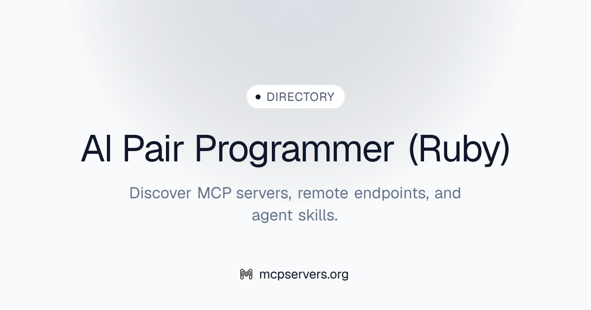AI Pair Programmer (Ruby) MCP Server | Awesome MCP Servers