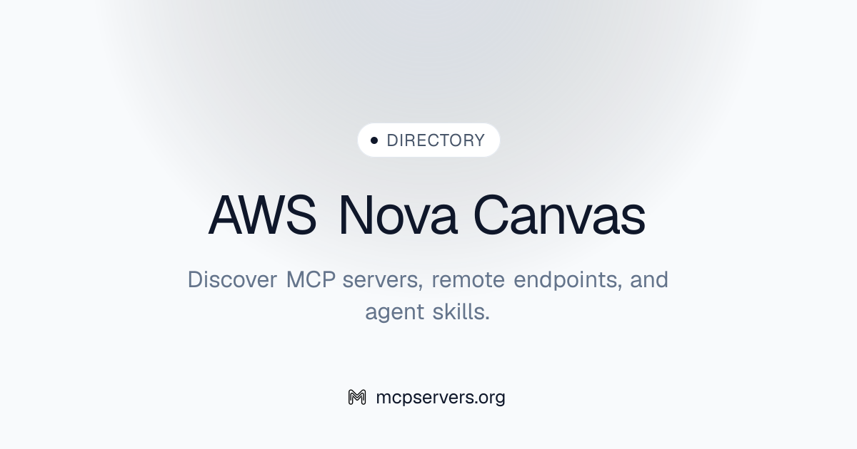 Official AWS Nova Canvas MCP Server | Awesome MCP Servers