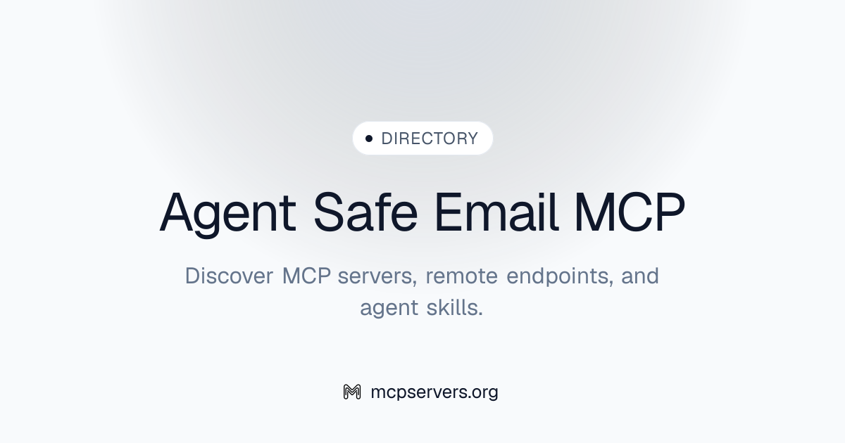 Agent Safe Email MCP Server | Awesome MCP Servers