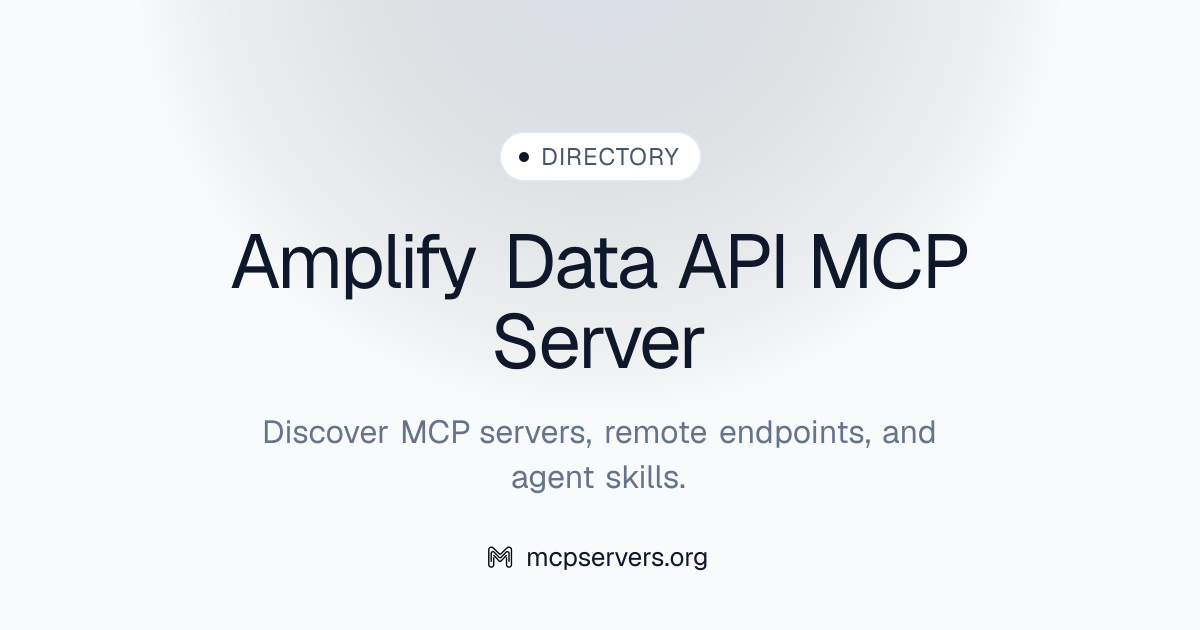 Amplify Data API MCP Server | Awesome MCP Servers