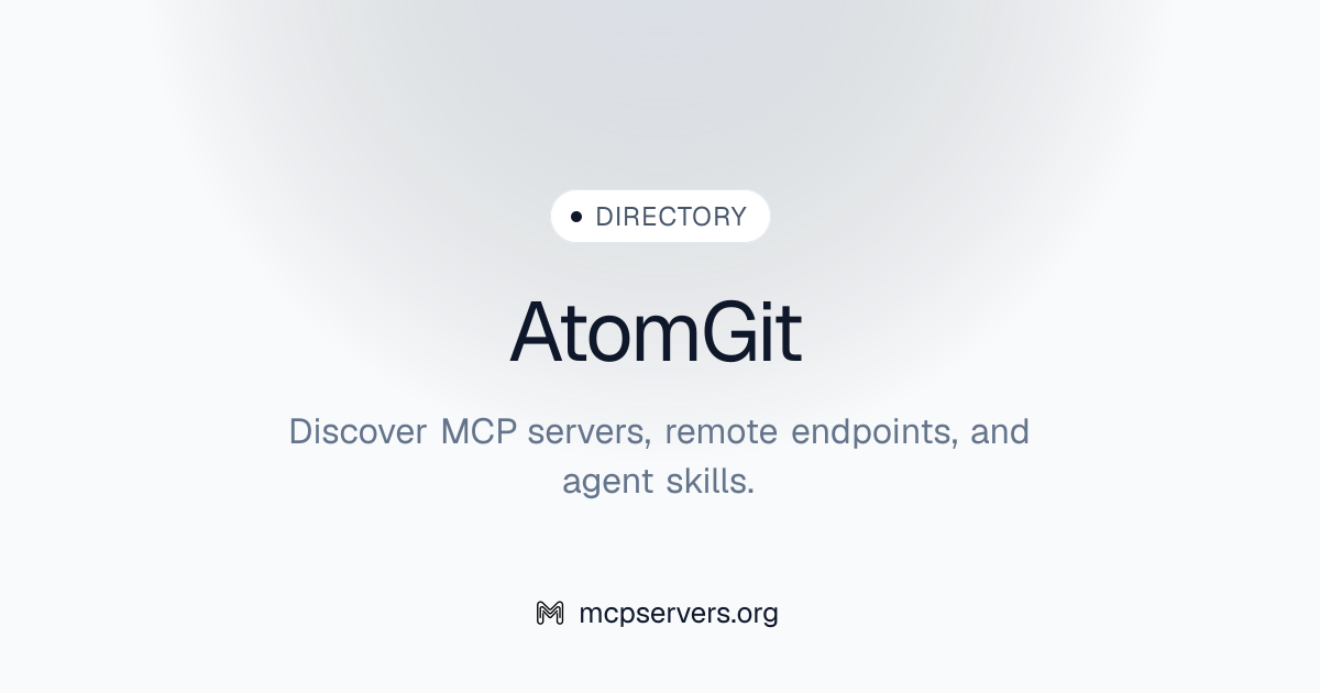 AtomGit MCP Server | Awesome MCP Servers