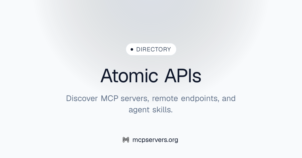 Atomic Apis MCP Server | Awesome MCP Servers