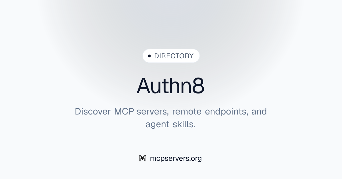 Official Authn8 MCP Server | Awesome MCP Servers