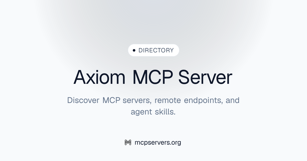Axiom MCP Server | Awesome MCP Servers