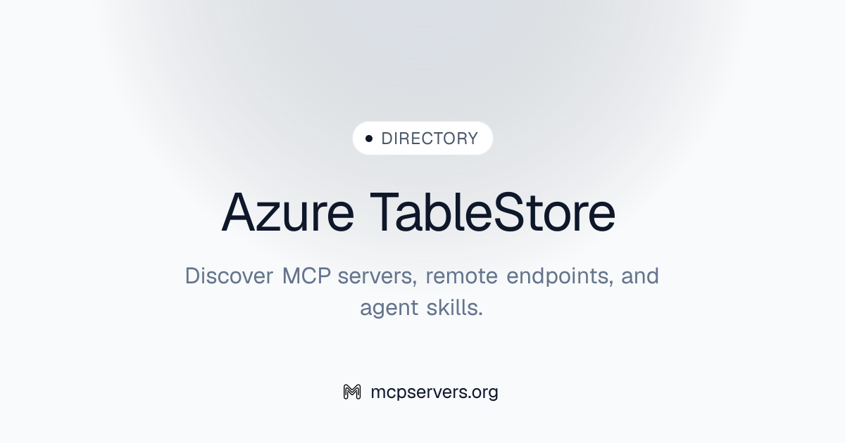 Azure Table Store MCP Server | Awesome MCP Servers