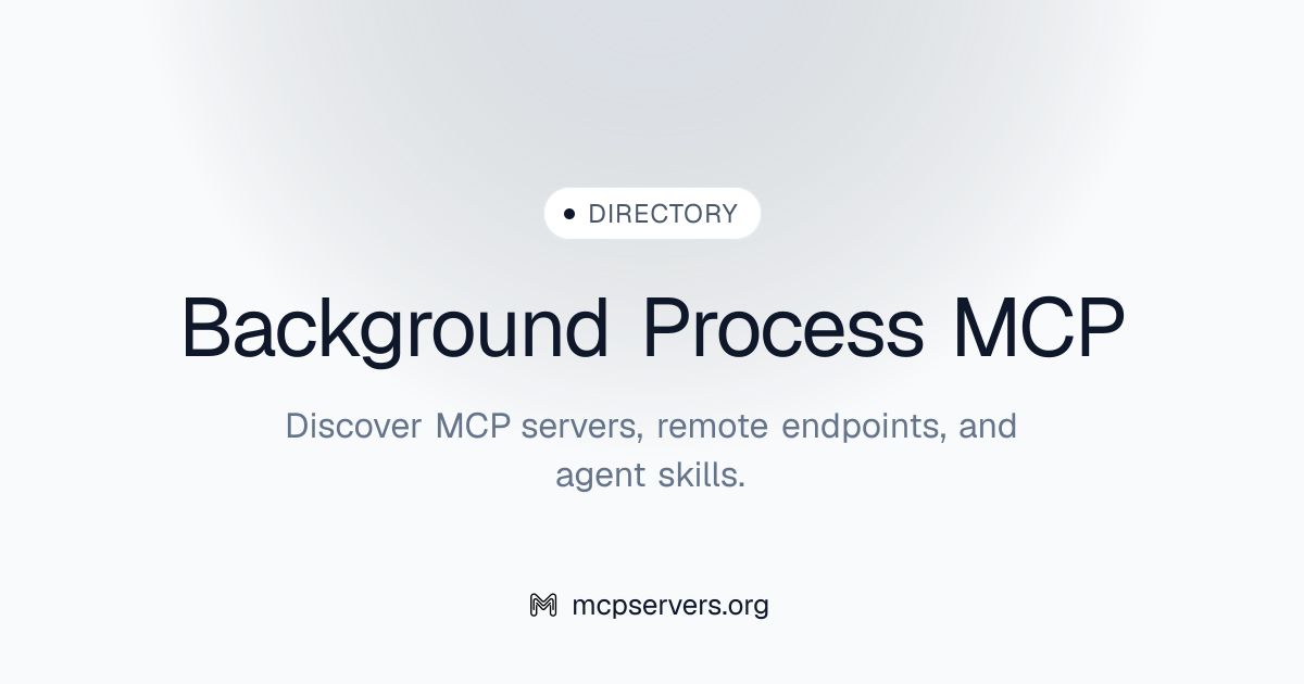 Background Process MCP Server | Awesome MCP Servers