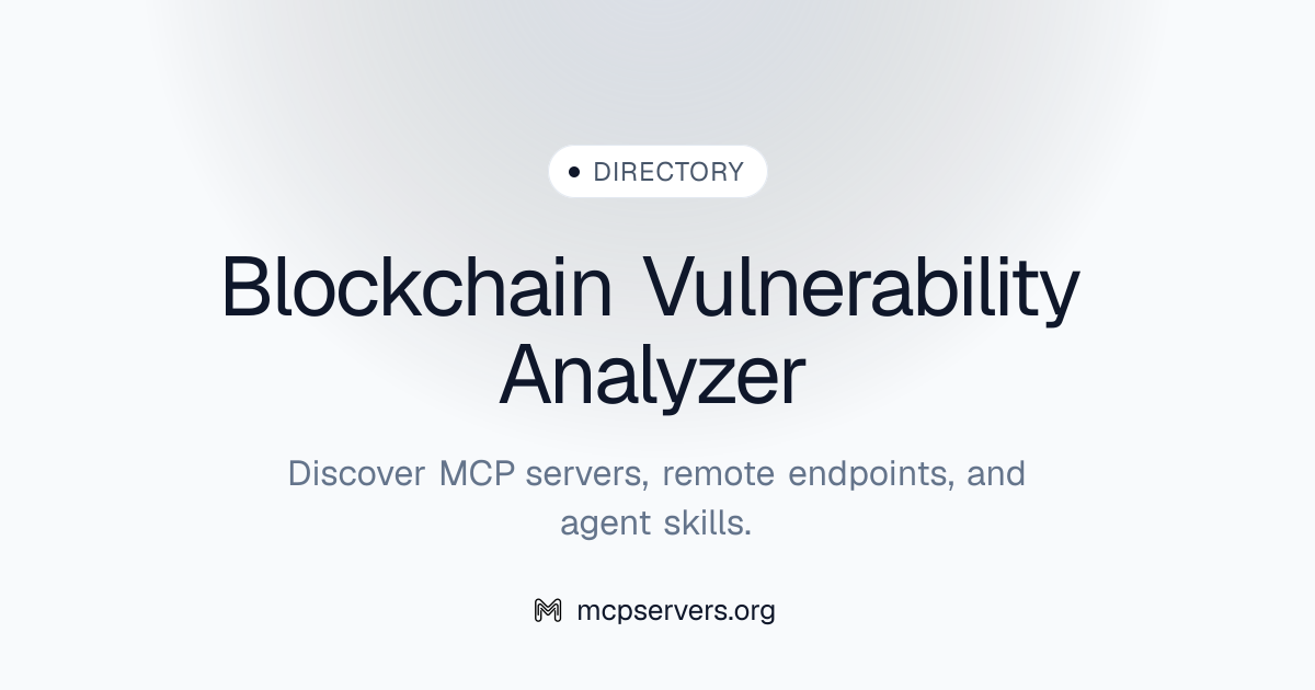 Blockchain Vulnerability Analyzer MCP Server