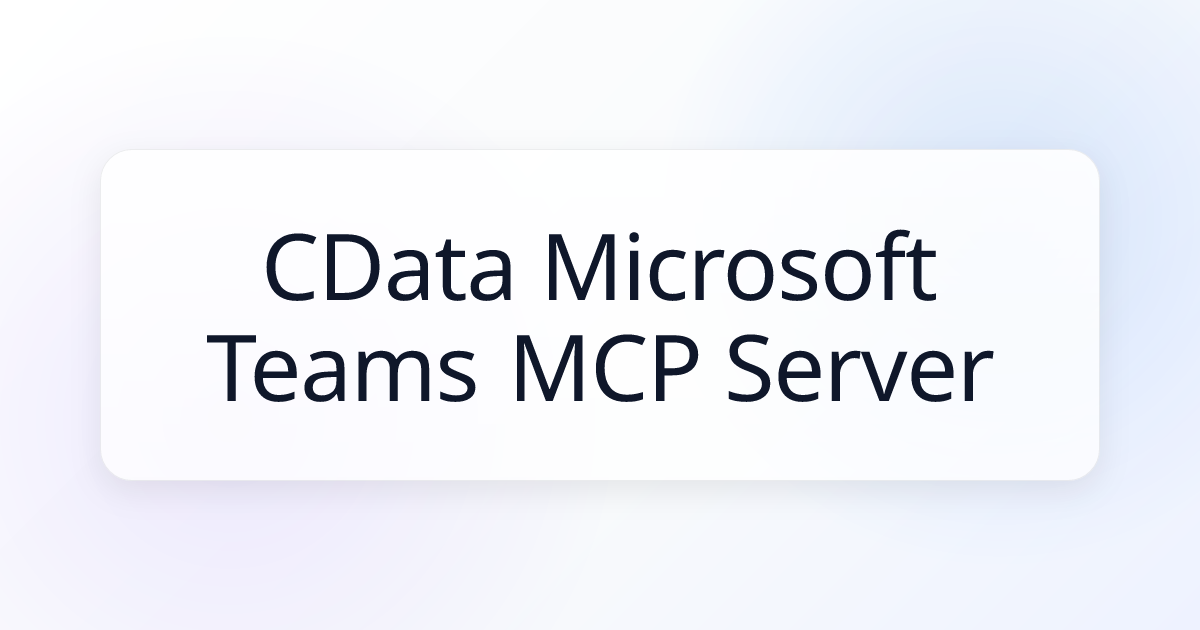 CData Microsoft Teams MCP Server | Awesome MCP Servers
