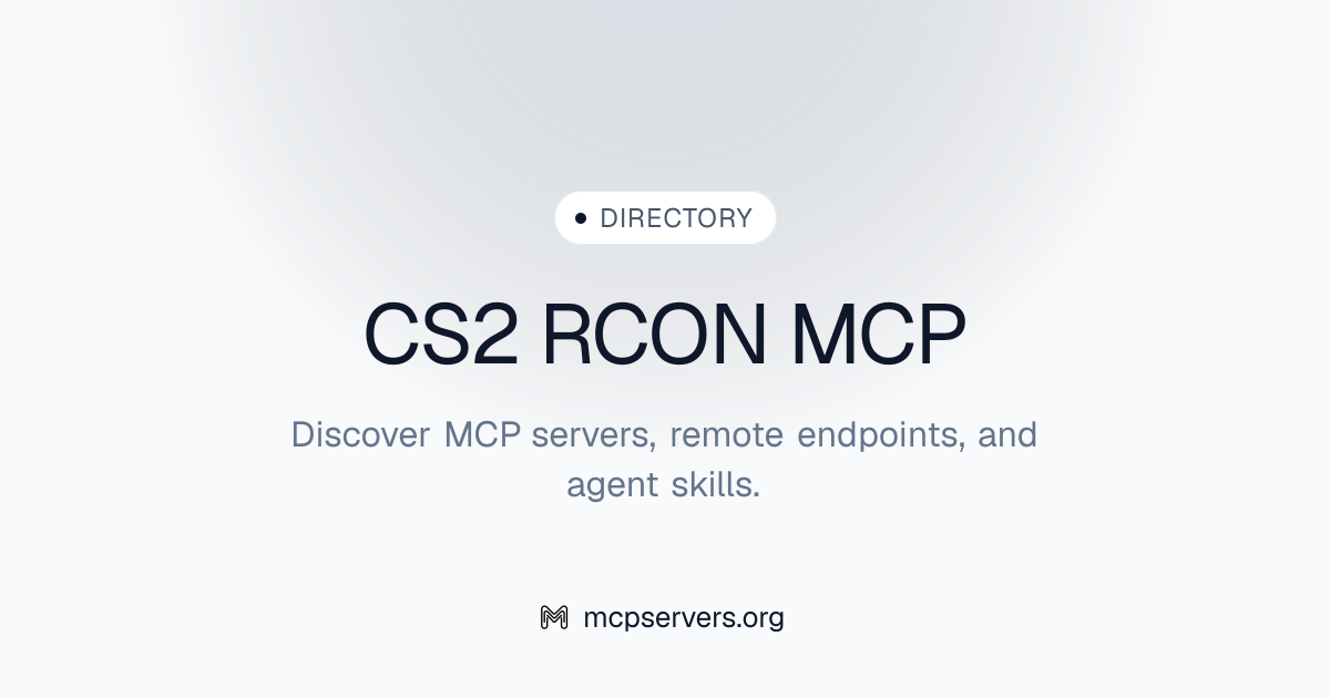 CS2 RCON MCP 服务器 | Awesome MCP Servers