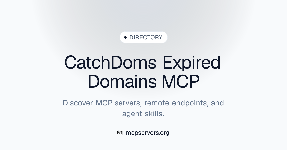 Catch Doms Expired Domains MCP Server | Awesome MCP Servers