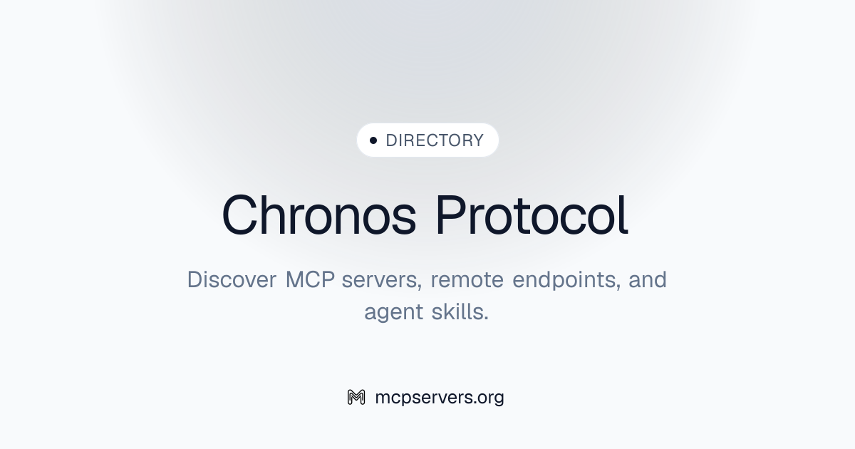 Chronos Protocol MCP Server | Awesome MCP Servers