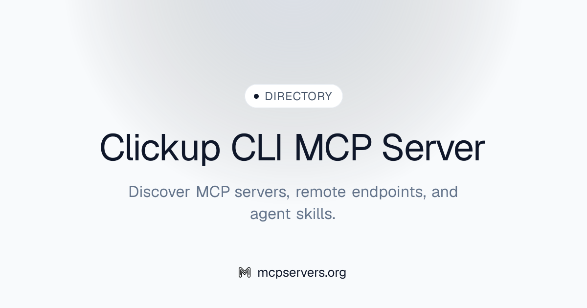 Clickup CLI MCP Server | Awesome MCP Servers