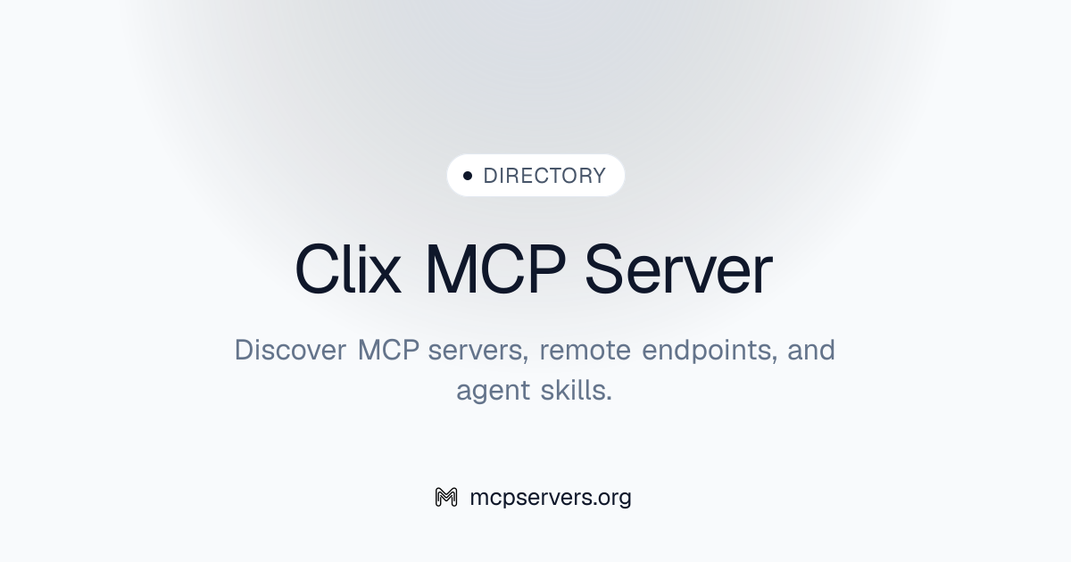 Clix MCP Server | Awesome MCP Servers