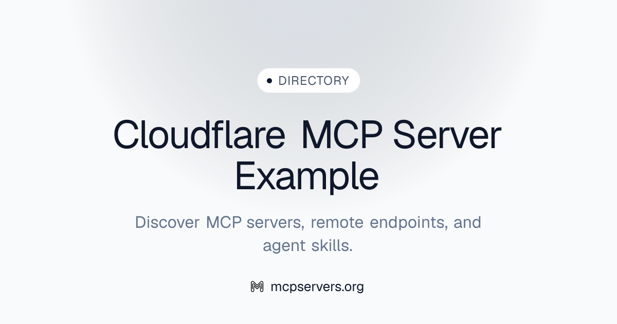 Cloudflare Example MCP Server | Awesome MCP Servers