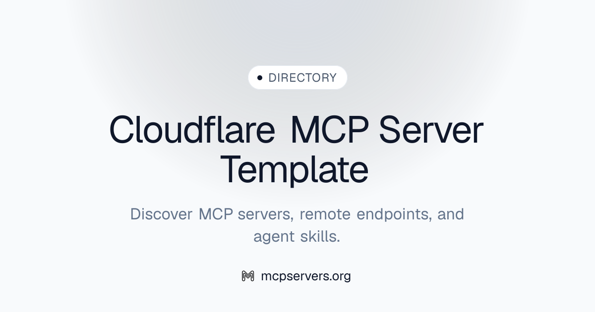 Cloudflare Template MCP Server | Awesome MCP Servers