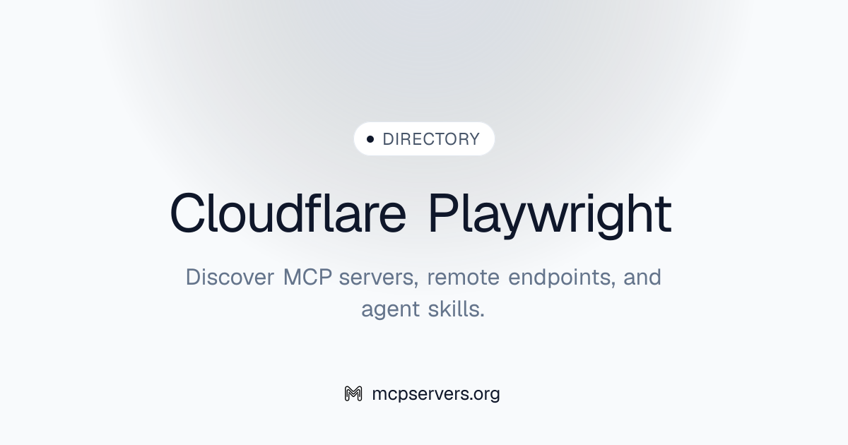 Cloudflare Playwright MCP Server | Awesome MCP Servers