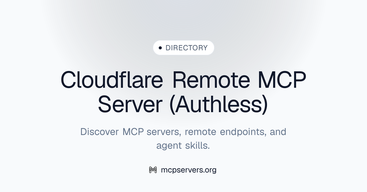 Cloudflare Remote (authless) MCP Server