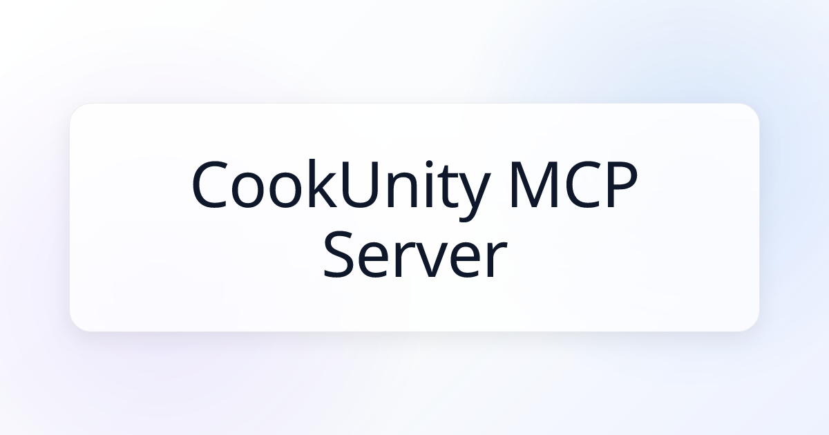Cook Unity MCP 伺服器 | Awesome MCP Servers