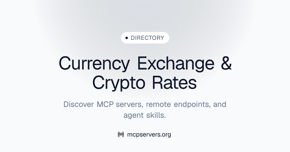 Currency Exchange & Crypto Rates MCP Server