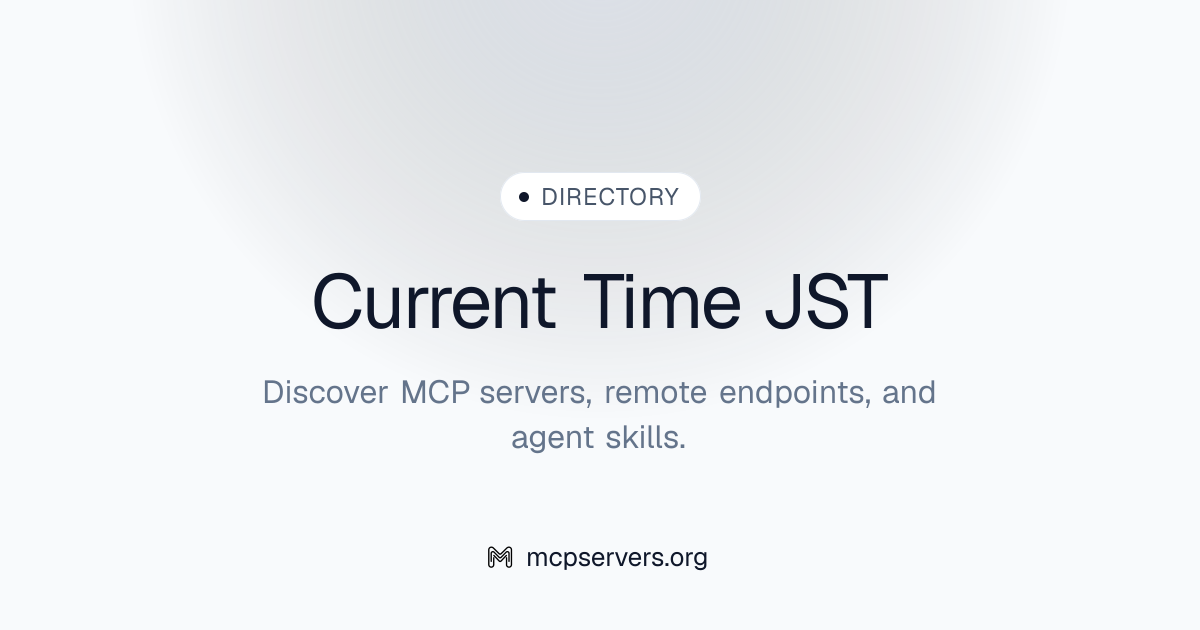 Current Time JST MCP Server | Awesome MCP Servers