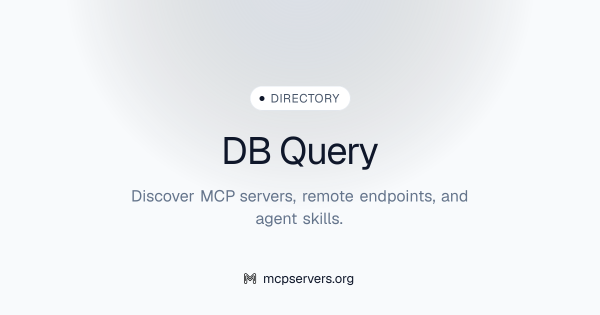 DB Query MCP Server | Awesome MCP Servers