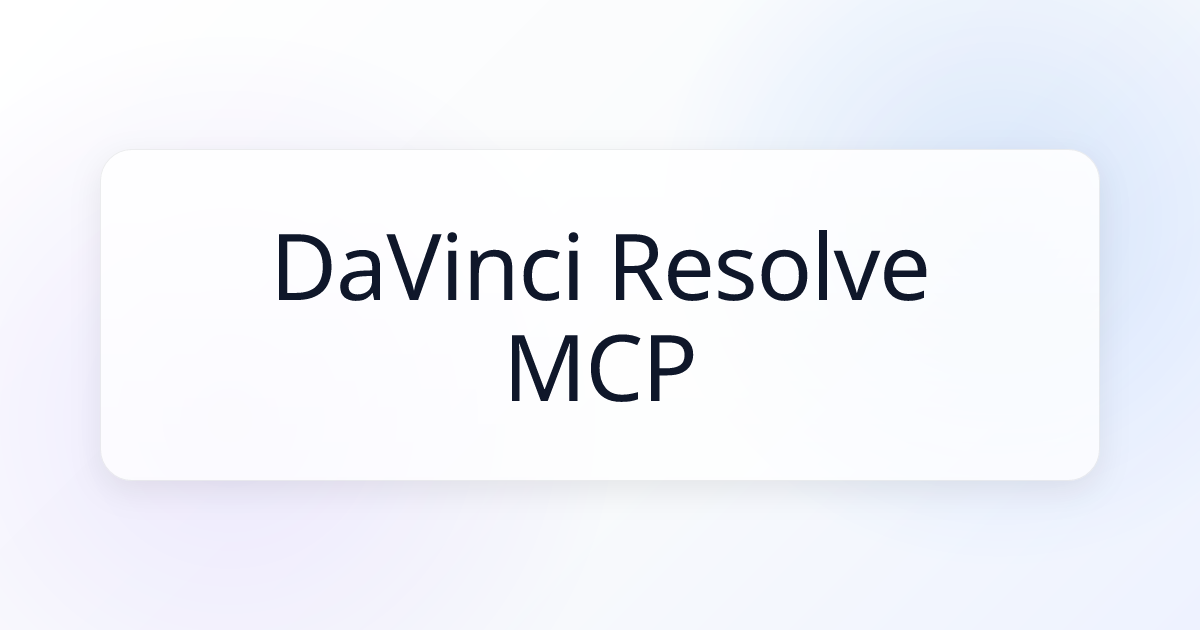 Da Vinci Resolve MCP Server | Awesome MCP Servers