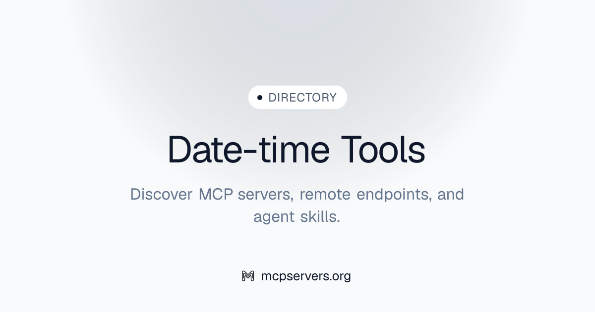 Date Time Tools MCP Server | Awesome MCP Servers