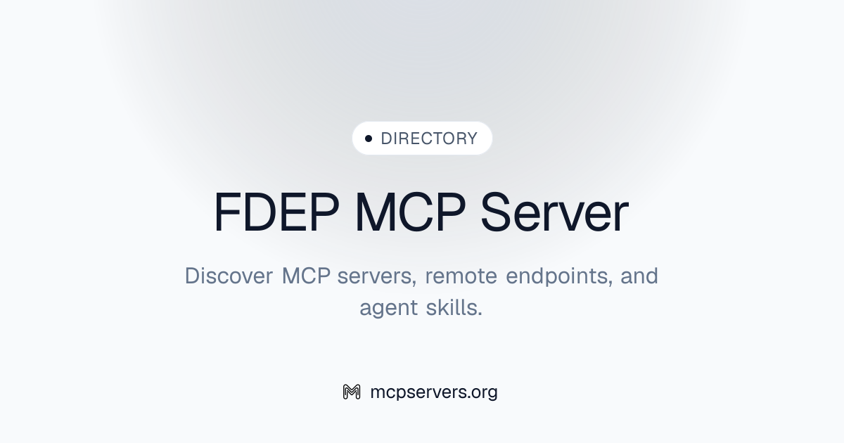 FDEP MCP Server | Awesome MCP Servers