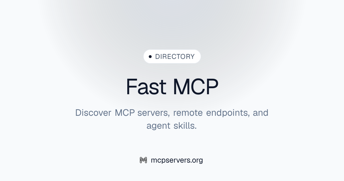 Fast MCP Server | Awesome MCP Servers