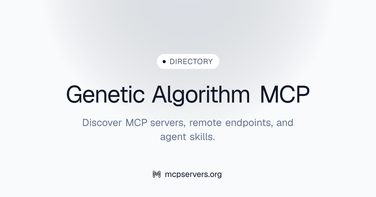 Genetic Algorithm MCP Server | Awesome MCP Servers