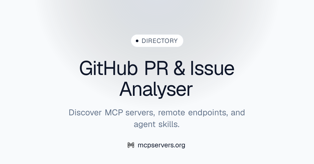 GitHub PR & Issue Analyser MCP Server | Awesome MCP Servers