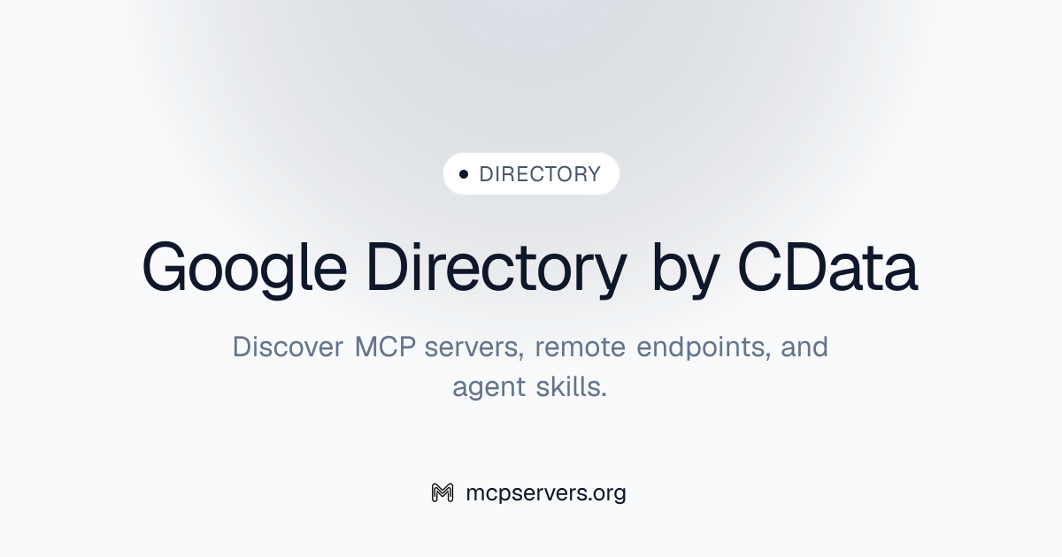 Google Directory By Cdata MCP Server | Awesome MCP Servers