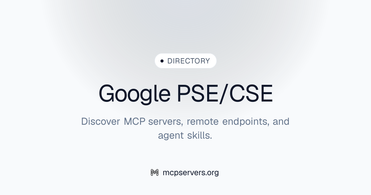 Google PSE CSE MCP Server | Awesome MCP Servers