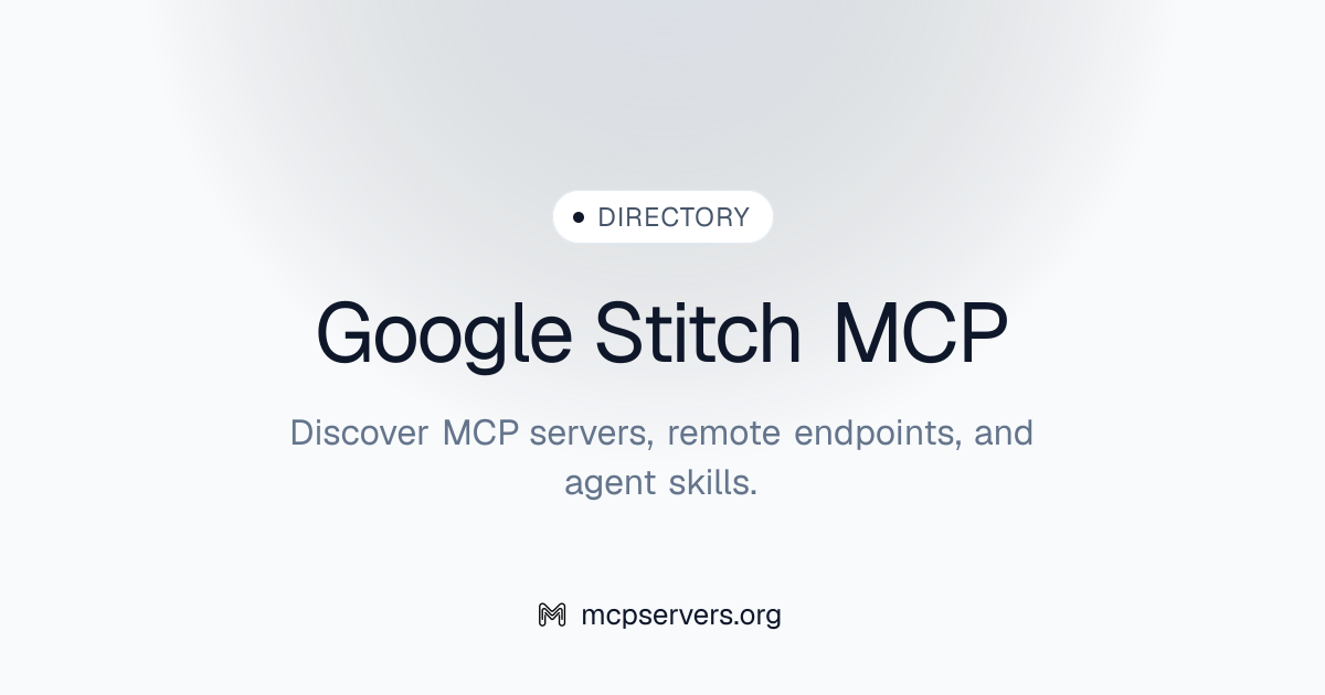 Google Stitch MCP Server | Awesome MCP Servers