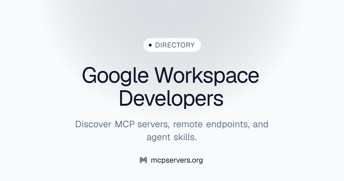Google Workspace Developers MCP Server | Awesome MCP Servers