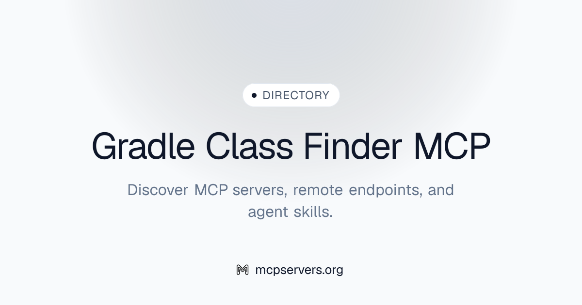 Gradle Class Finder MCP Server | Awesome MCP Servers