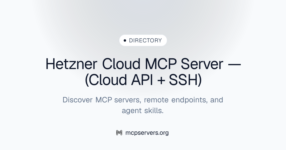 Hetzner Cloud MCP Server — (Cloud API + SSH) | Awesome MCP Servers