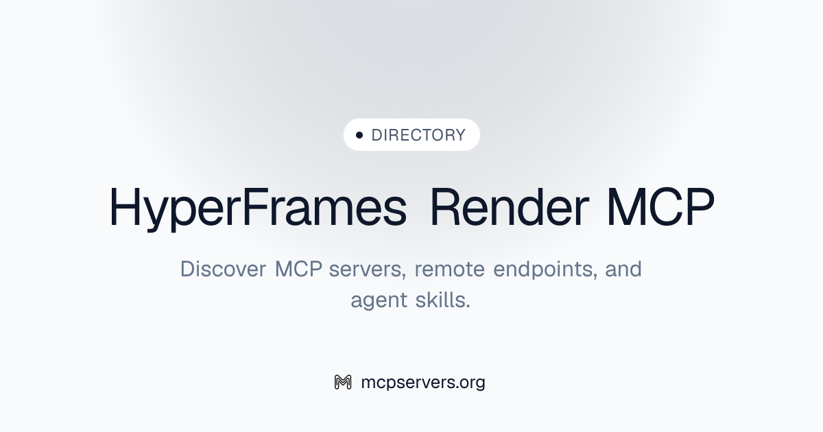 Hyper Frames Render MCP Server | Awesome MCP Servers