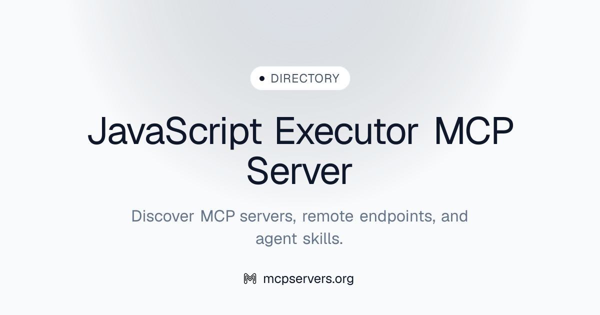 Java Script Executor MCP Server | Awesome MCP Servers