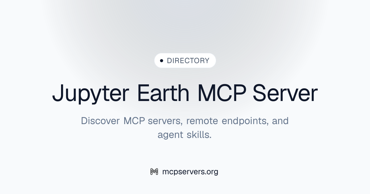 Jupyter Earth MCP Server | Awesome MCP Servers