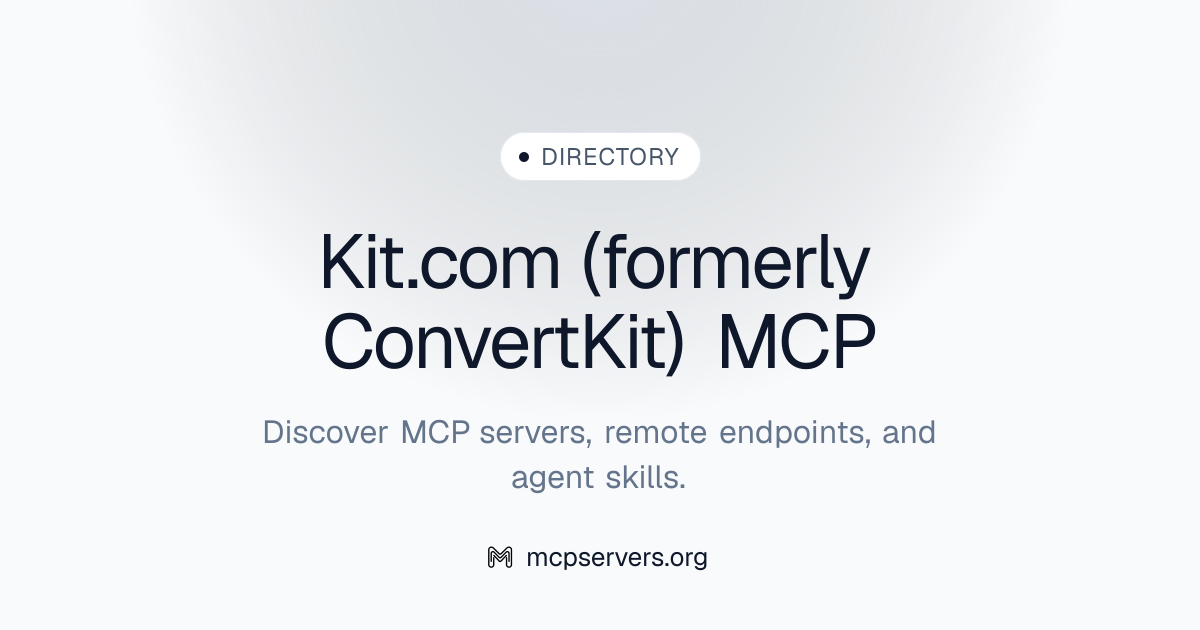 Kit Com (formerly Convert Kit) MCP Server