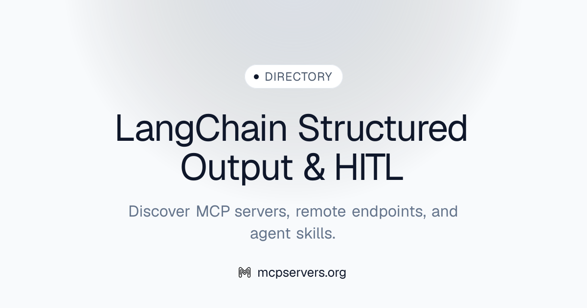 LangChain Structured Output & HITL | Agent Skills 资源库