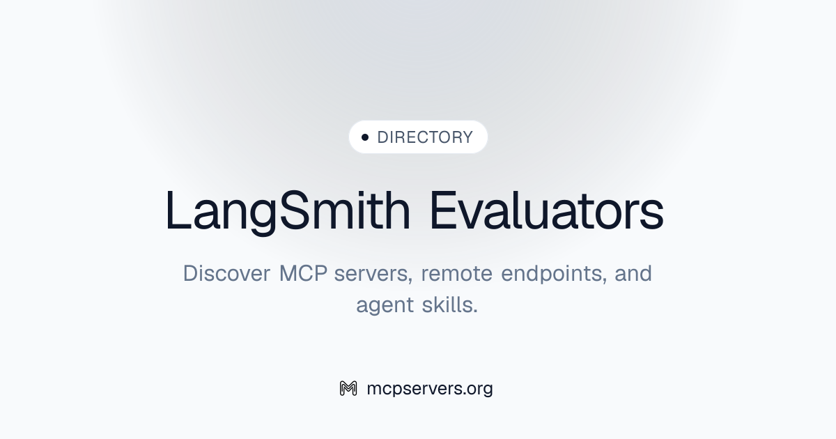 LangSmith Evaluators | Agent Skills Library