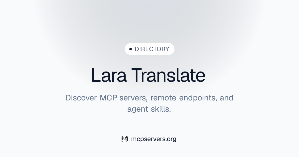Lara Translate MCP Server | Awesome MCP Servers