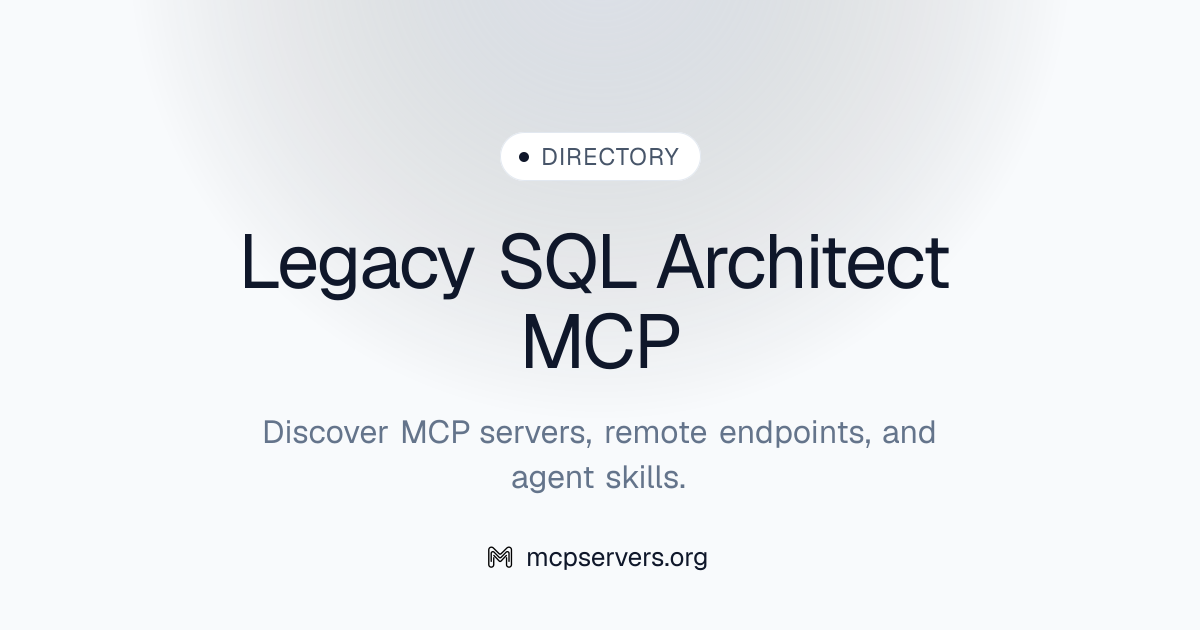 Legacy SQL Architect MCP Server | Awesome MCP Servers