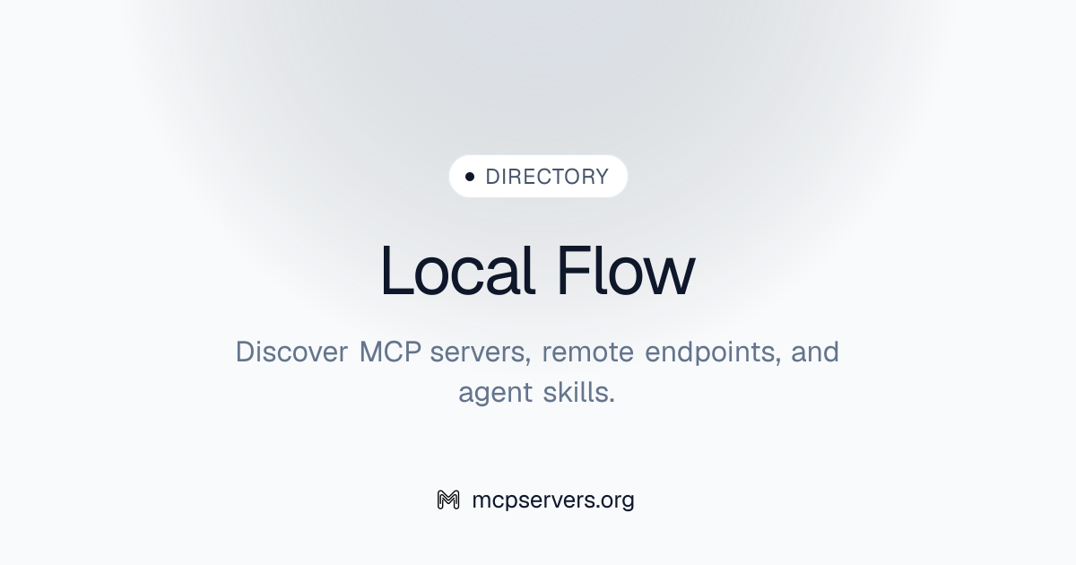 Local Flow MCP Server | Awesome MCP Servers