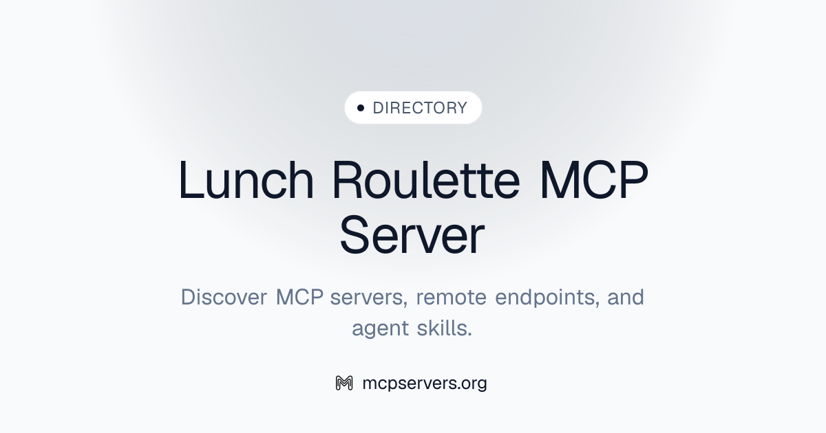 Lunch Roulette MCP Server | Awesome MCP Servers