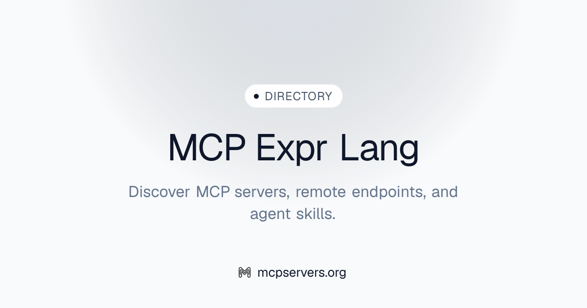 Expr Lang MCP Server | Awesome MCP Servers