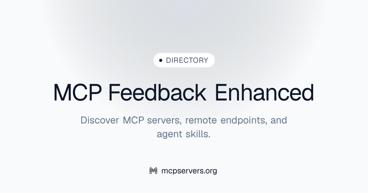 Feedback Enhanced MCP Server | Awesome MCP Servers